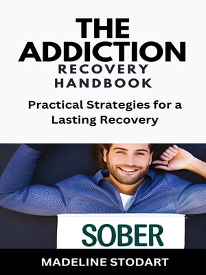 cover image of The Addiction Recovery Handbook